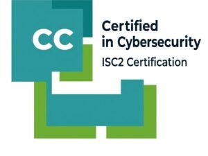 Certified in Cybersecurity (CC)