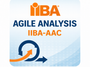 IIBA Agile Analysis (IIBA-AAC)